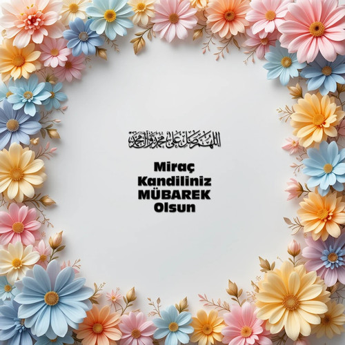 Miraç Kandiliniz Mübarek Olsun 010320250928 N64.jpg