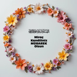 Miraç Kandiliniz Mübarek Olsun 010320250928 N80