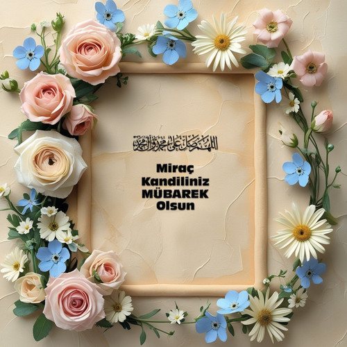 Miraç Kandiliniz Mübarek Olsun 010320250928 N90.jpg