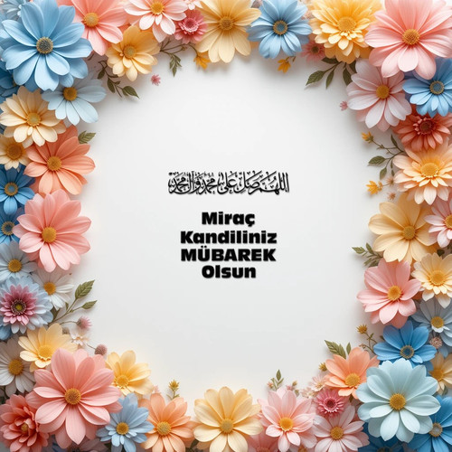 Miraç Kandiliniz Mübarek Olsun 010320250928 N67.jpg