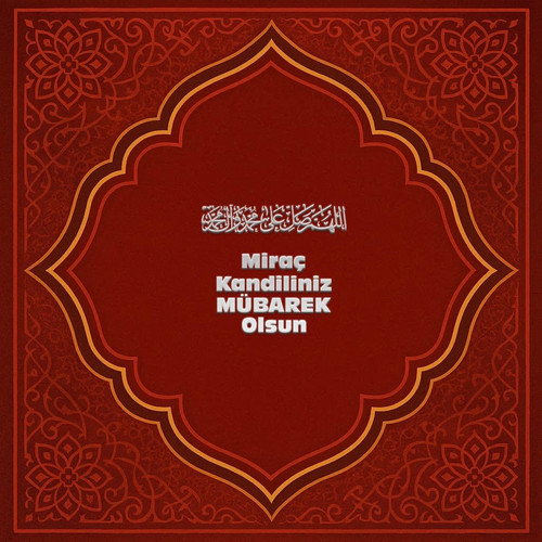 Miraç Kandiliniz Mübarek Olsun 150120260927 N7.jpg