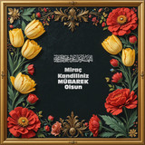 Miraç Kandiliniz Mübarek Olsun 150620250927 N108