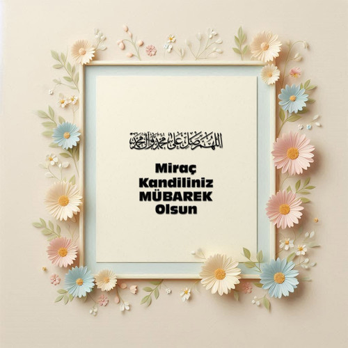 Miraç Kandiliniz Mübarek Olsun 160420250928 N23.jpg