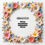 Miraç Kandiliniz Mübarek Olsun 200220250928 N294
