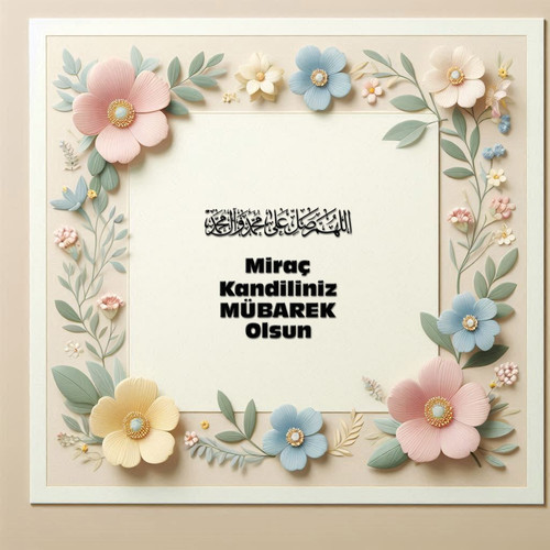 Miraç Kandiliniz Mübarek Olsun 160420250928 N20.jpg