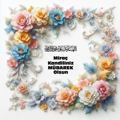 Miraç Kandiliniz Mübarek Olsun 010320250928 N135.jpg