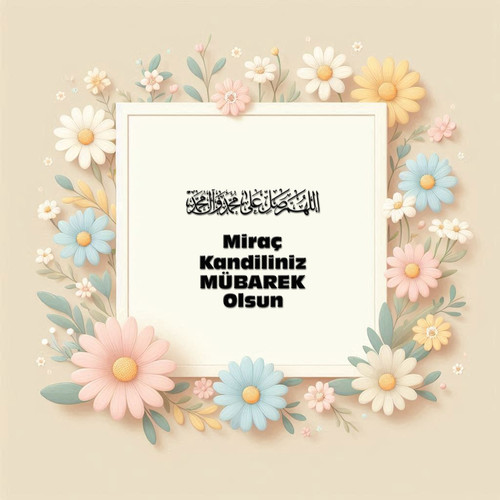 Miraç Kandiliniz Mübarek Olsun 160420250928 N21.jpg