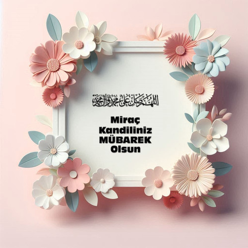 Miraç Kandiliniz Mübarek Olsun 190520250929 N31.jpg