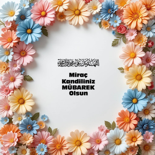 Miraç Kandiliniz Mübarek Olsun 200220250928 N301.jpg
