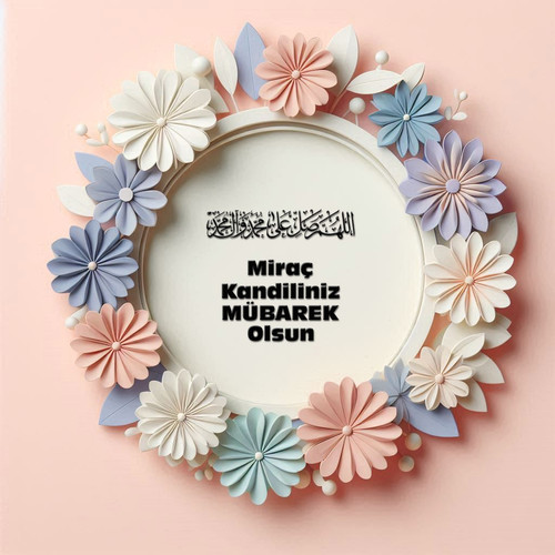Miraç Kandiliniz Mübarek Olsun 190520250929 N75.jpg
