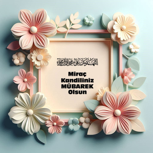 Miraç Kandiliniz Mübarek Olsun 190520250929 N121.jpg