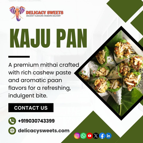 Why Kaju Pan Is a Luxury Sweet for Celebrations ?.jpg