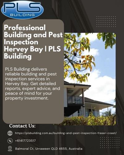 Professional Building and Pest Inspection Hervey Bay PLS Building.jpg