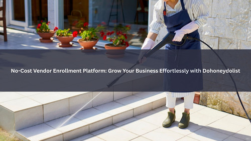 No-Cost Vendor Enrollment Platform Grow Your Business Effortlessly with Dohoneydolist.jpg