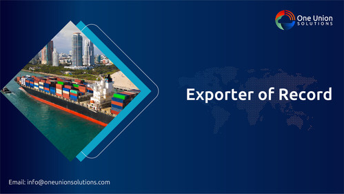 Exporter of Record Services | Reliable Exporter of Record | One Union Solutions.jpg