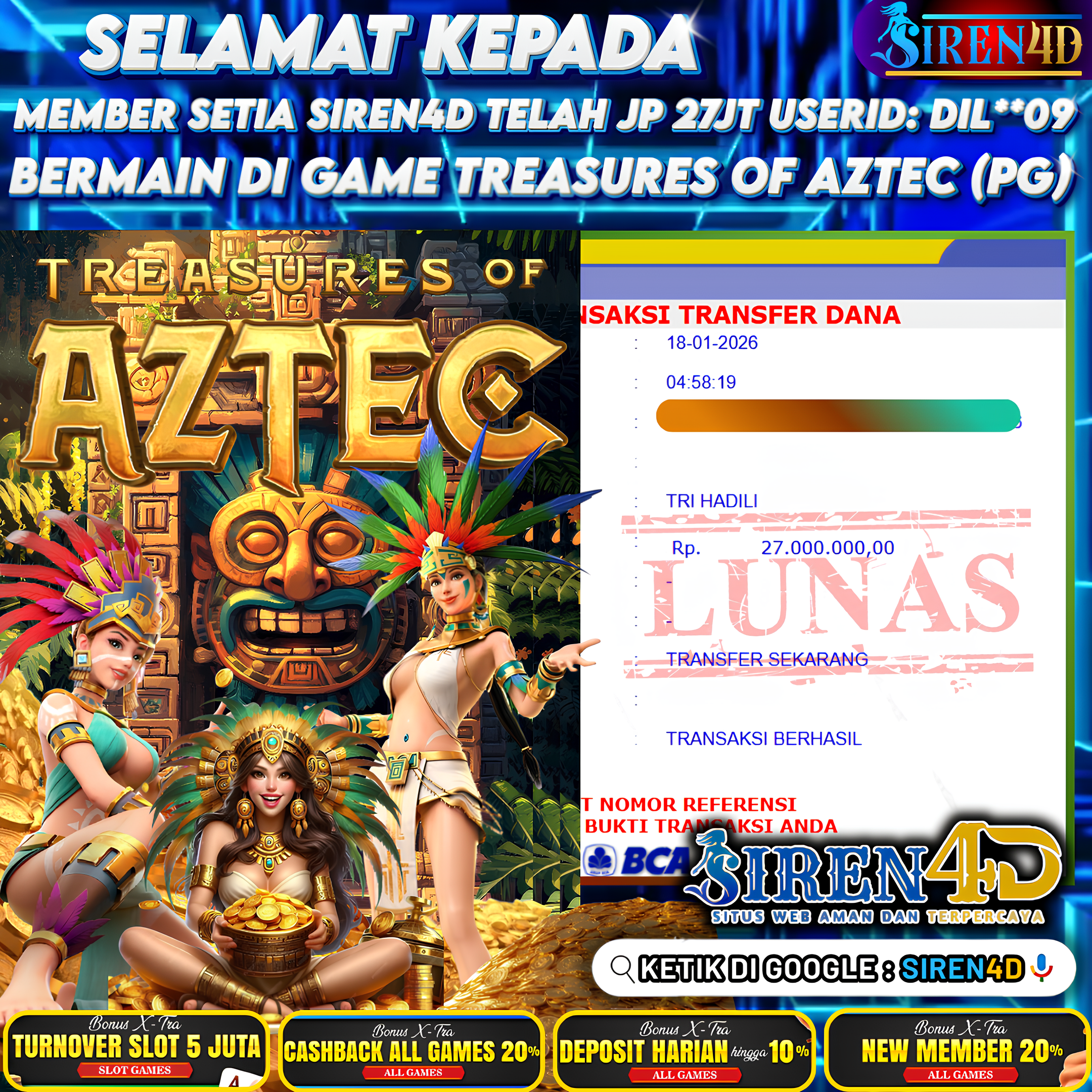 SIREN4D  - TELAH JACKPOT DI GAME TREASURES OF AZTEC (PG)  RP 27JT DIBAYAR LUNAS