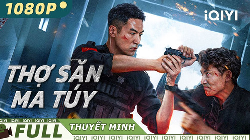 kiem THỢ SĂN MA TÚY.jpg