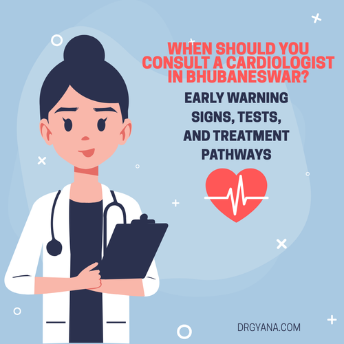 When Should You Consult a Cardiologist in Bhubaneswar.png