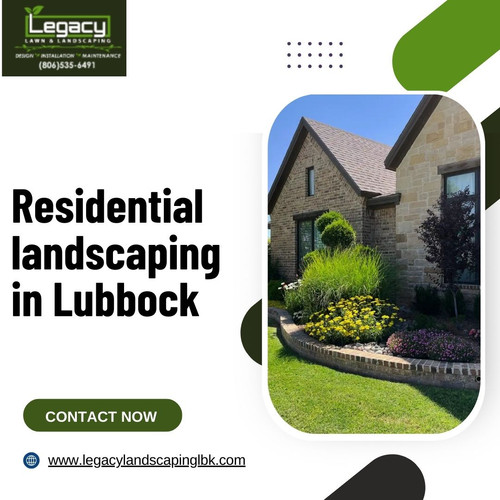 Get Residential Landscaping in Lubbock for Beautiful Homes.jpg