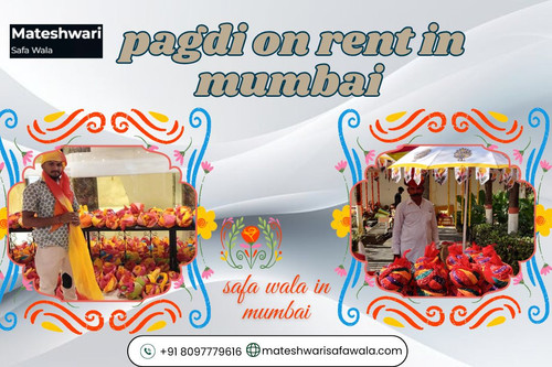 Pagdi on Rent in Mumbai for Weddings, Barati & Ceremonies.jpg