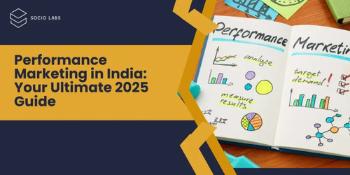 Performance Marketing in India: Your Ultimate 2025 Guide - 1.jpg