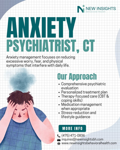 Anxiety Psychiatrist in Connecticut | Specialized Care.jpg