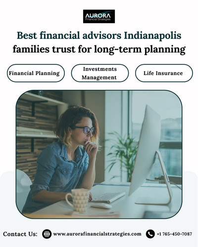 Best Financial Advisors Indianapolis | Aurora Financial Strategies.jpg