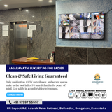Safety and hygiene are non-negotiable at Amaravathi Luxury PG for Ladies.