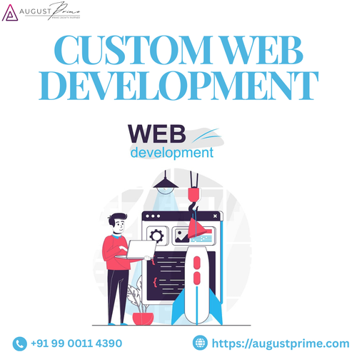 Custom Web Development Services for Scalable Digital Solutions.png