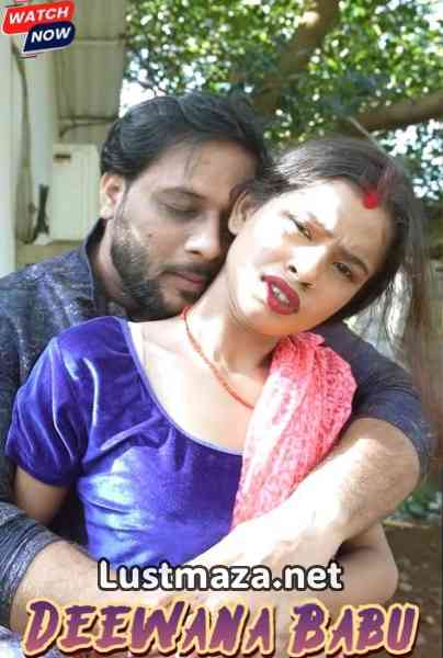Deewana Babu (2025) Uncut – Hindi Hot Short Film – WEB-DL X264 1080p 720p 480p – Download