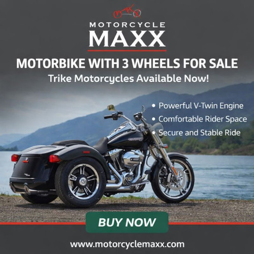 Looking for a Motorbike With 3 Wheels for Sale? Motorcycle Maxx Has the Best Trikes.jpg