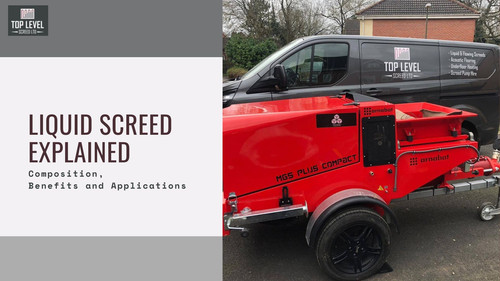 Liquid Screed Explained Composition, Benefits and Applications.jpg