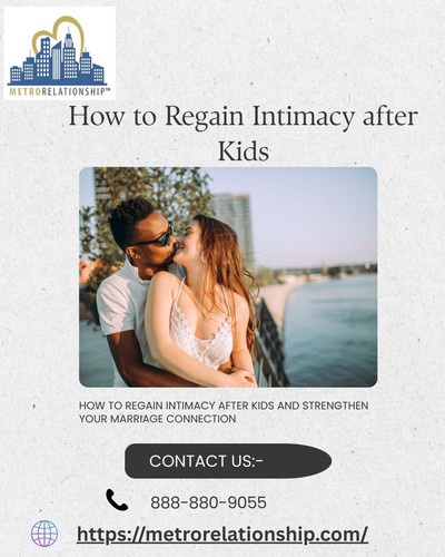How to Regain Intimacy After Kids and Strengthen Your Marriage Connection.jpg