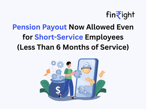 EPFO Pension Rule Change Payout for Service Under 6 Months.jpg