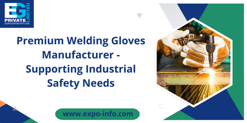 Premium Welding Gloves Manufacturer Supporting Industrial Safety Needs.png