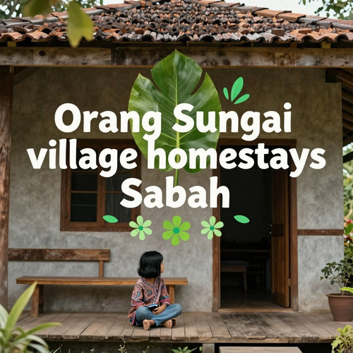 Orang Sungai village homestays Sabah.jpg