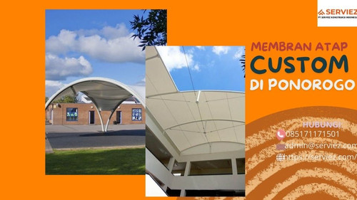 Jasa Membran Atap Custom di Ponorogo.jpg