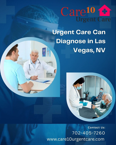 Urgent Care Can Diagnose in Las Vegas, NV.jpg