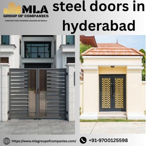 Best Steel Doors in Hyderabad | MLA Group of Companies.jpg