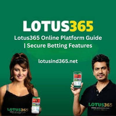 Lotus365 Online Platform Guide  Secure Betting Features.jpg