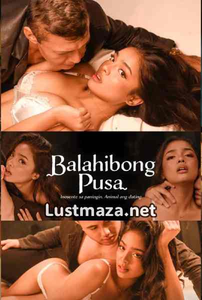 Balahibong Pusa (2025) Tagalog VivaMax Adult Movie – WEB-DL X264 1080p 720p 480p – Download