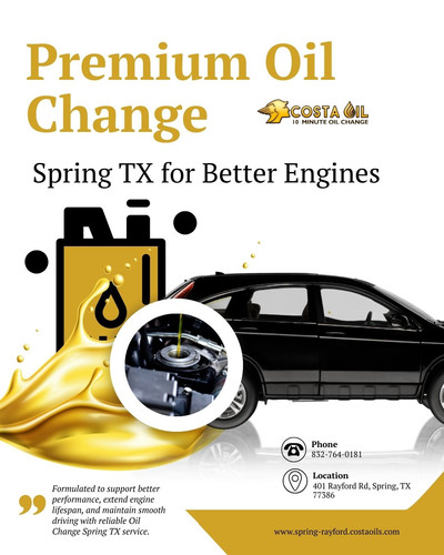 Premium Oil Change Spring TX for Better Engines.jpg