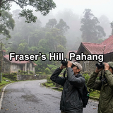 Fraser’s Hill, Pahang