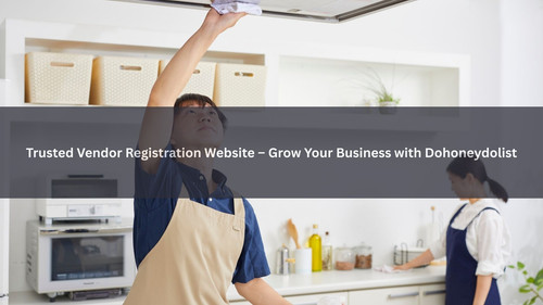 Trusted Vendor Registration Website – Grow Your Business with Dohoneydolist.jpg