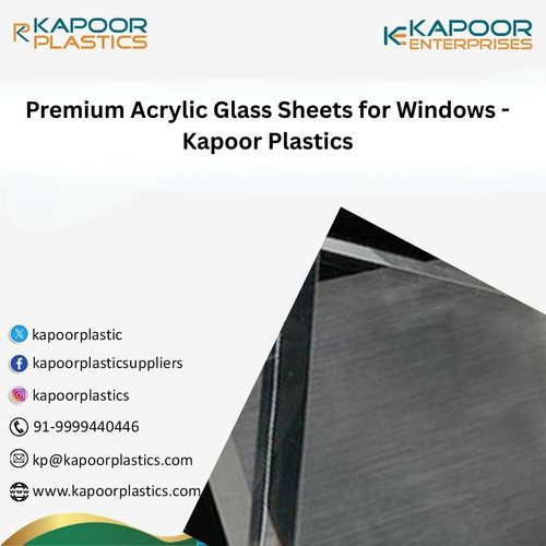 Premium Acrylic Glass Sheets for Windows Kapoor Plastics..jpg