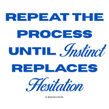 Repeat The Process