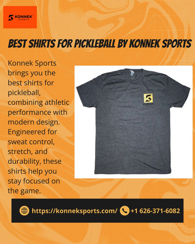 Best Shirts for Pickleball by Konnek Sports.jpg
