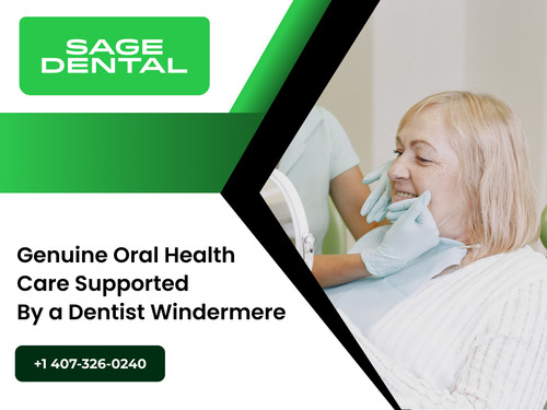 Genuine Oral Health Care Supported by a Dentist Windermere.jpg