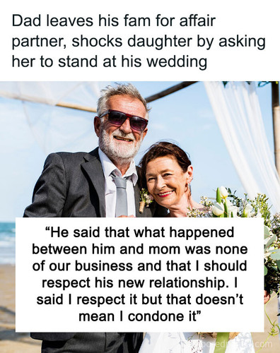 refusing attend fathers wedding cheated too sharing.jpg
