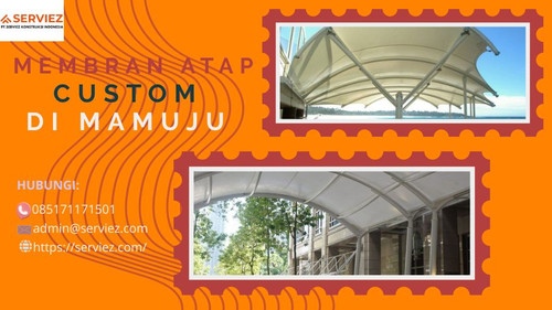 Jasa Membran Atap Custom di Mamuju.jpg